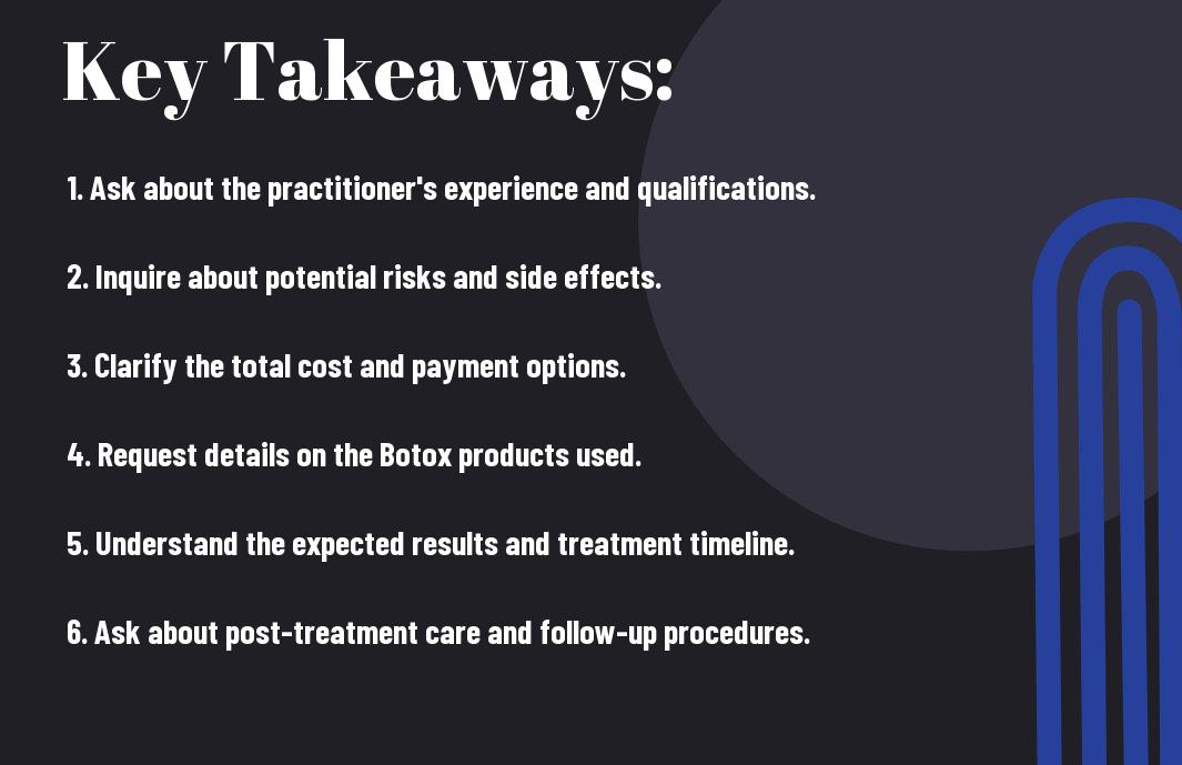 key questions to ask before botox booking