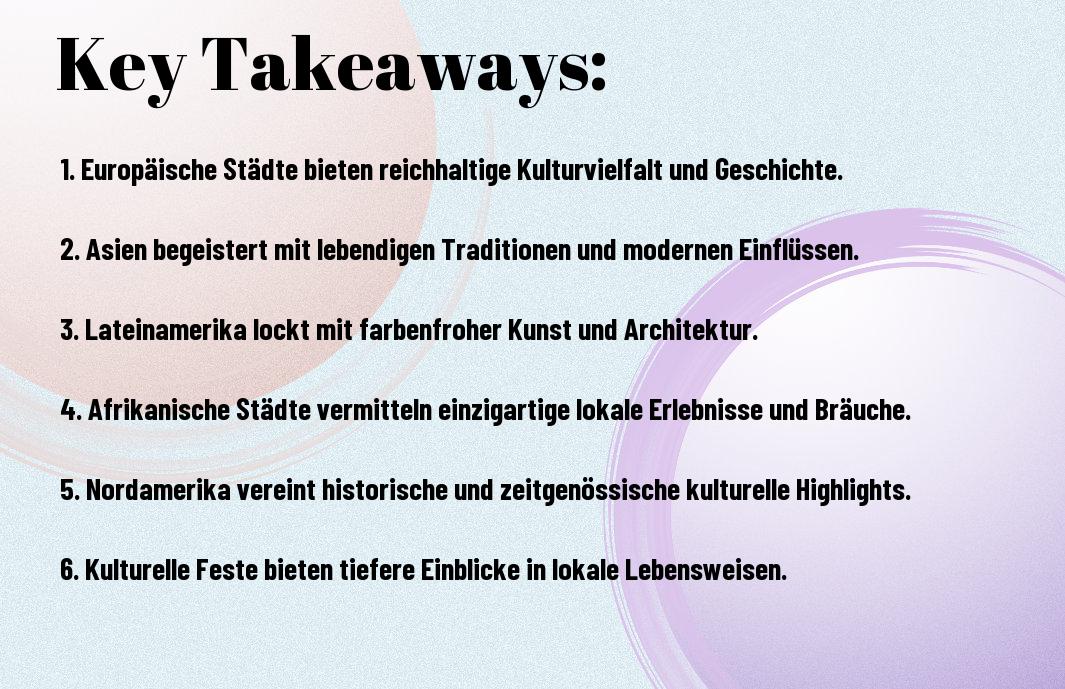 kulturelle schatze top lander fur stadtereisen tof