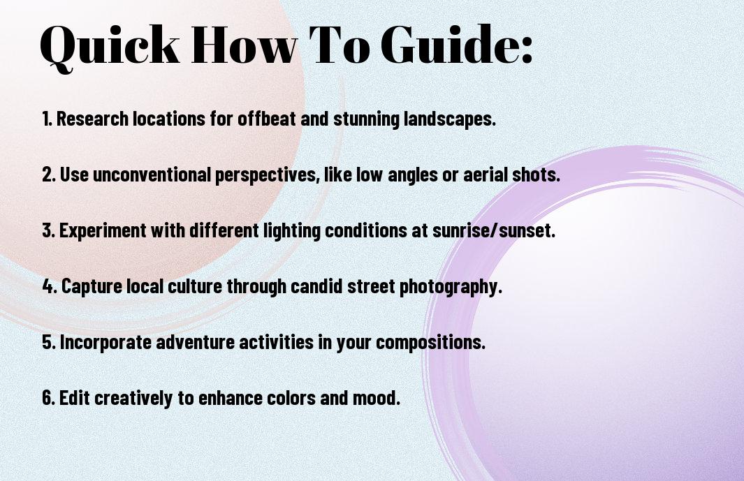 unique how to ideas for adventurous travel photography hml